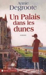 Un Palais dans les dunes