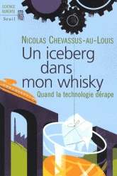 Un iceberg dans mon whisky