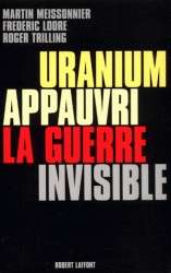 Uranium appauvri la guerre invisible
