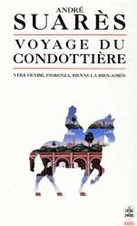 Voyage du Condottière