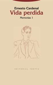 Vida perdida. Memorias I.