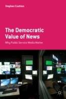 The Democratic Value of News
