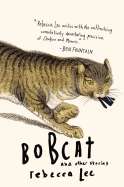 Bobcat and Other Stories