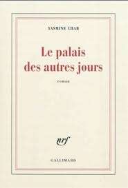 Le palais des autres jours