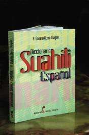 Diccionario Suahili-Español/ Español Suahili