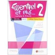 Essentiel et plus 2 Cahier d'exercices