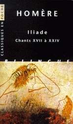 Iliade chants XVII à XXIV