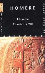 Iliade chants I à VIII