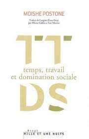 Temps, travail et domination sociale