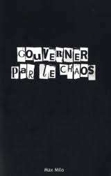Gouverner par le chaos