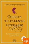 Cultiva tu talento literario (Vintage)