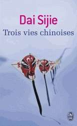 Trois vies chinoises