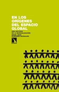En los orígenes del espacio global