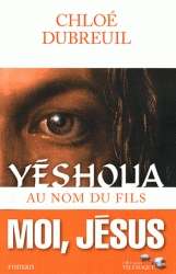 Yeshoua au nom du fils