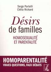 Désirs de famille - Homosexualité et parentalité