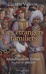 Ces étrangers familiers