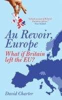 Au Revoir, Europe