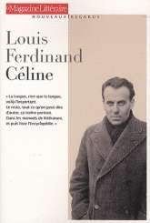 Le Magazine Littéraire - Louis Ferdinand Céline