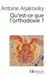 Qu'est-ce que l'orthodoxie?