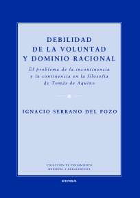 Debilidad de la voluntad y dominio racional