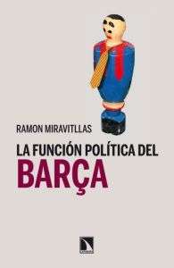 La función política del Barça