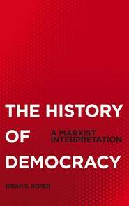 The History of Democracy