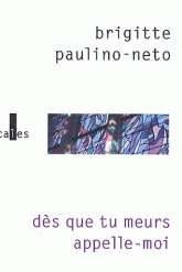 Dès que tu meurs apelle-moi