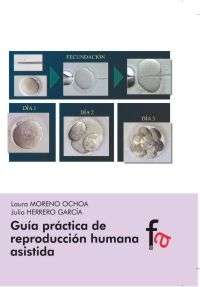Guía práctica de reproducción humana asistida