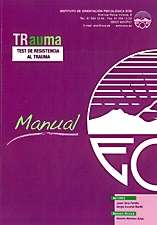 Trauma. Test de resistencia al trauma