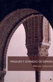 Paisajes y leyendas de España