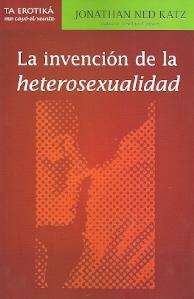 La invención de la heterosexualidad