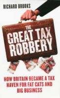 The Great Tax Robbery