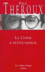 La Chine à petite vapeur