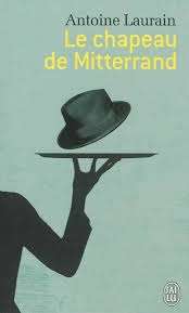 Le chapeau de Mitterrand