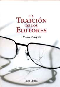 La traición de los editores