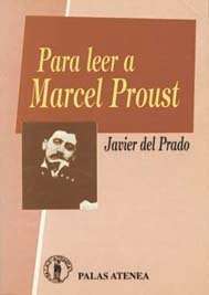Para leer a Marcel Proust