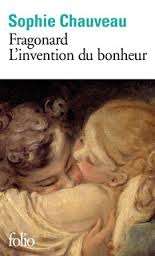 Fragonard. L'invention du bonheur