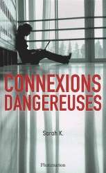 Connexions dangereuses