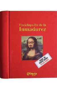 Enciclopedia de la inmadurez