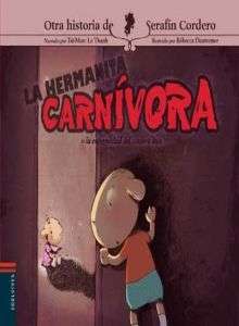 La hermanita carnívora