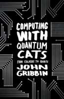 Computing with Quantum Cats