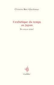 L'esthétique du temps au Japon. Du zen au virtuel