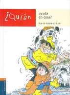 ¿Quién ayuda en casa?