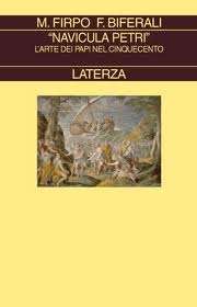 Navicula Petri . L'arte dei papi nel Cinquecento