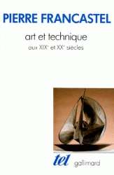 Art et technique au XIX et XX siècle