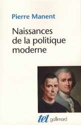 Naissance de la politique moderne