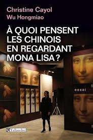 A quoi pensent les chinois en regardant Mona Lisa?