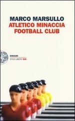 Atletico minaccia football club