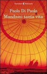 Mandami tanta vita