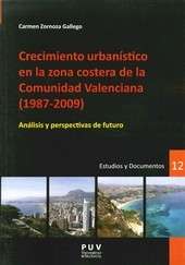 Crecimiento urbanístico en la zona costera de la Comunidad Valenciana (1987-2009)